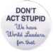 Don't Act Stupid - debate icon