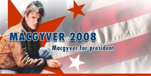  MacGyver for President