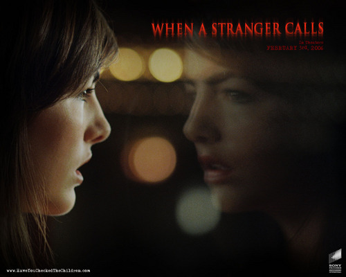 When a Stranger calls 