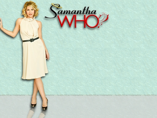  Samantha Who?