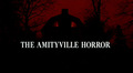 Amittyville Horror movie title screen - movies photo
