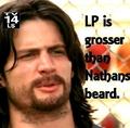 Nathan's beard and LP, eew! - brucas fan art