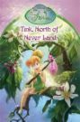  The tinkerbell, north of never land book cover