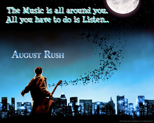  August Rush <3