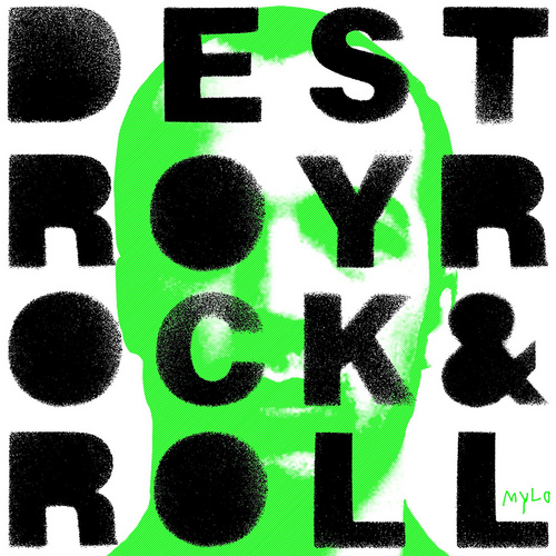  Destroy Rock & Roll Re-Release Cover