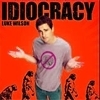  Idiocracy