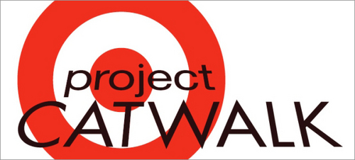  Project Catwalk