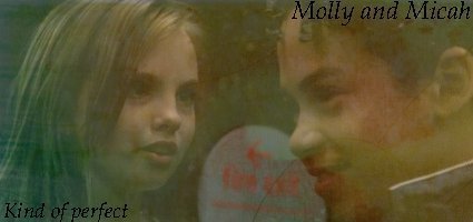  Molly And Micah
