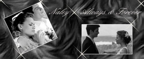  Naley（ネイサン＆ヘイリー） Lovin Forever