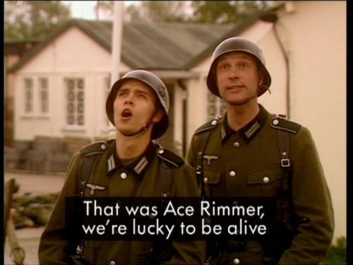  Ace Rimmer -the germans-