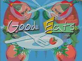  GOOD EATS