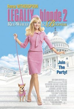  Legally Blonde Two, Movie Poster