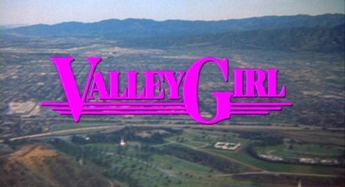  Valley Girl