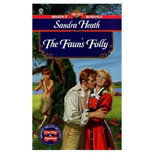  The Faun's Folly por Sandra Heath